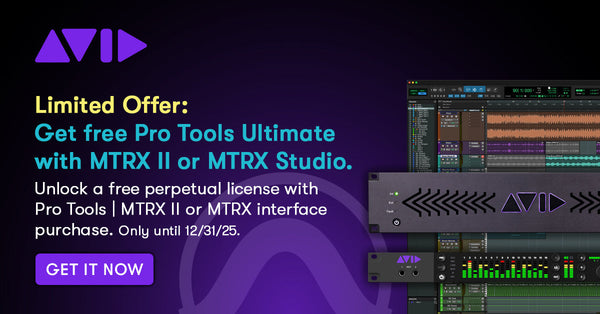 Get a Free Pro Tools Ultimate Perpetual License with any MTRX Family Interface for a Limited Time