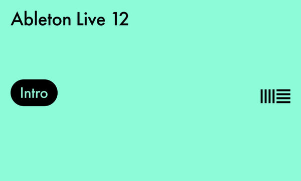 Ableton Live 12.1 Intro (Download)