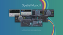 Sound Particles Spatial Music II Bundle