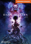 Toontrack Dark Matter EZX Expansion Pack