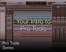 Intro to Pro Tools by Secrets of The Pros