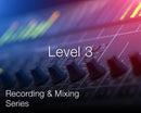 Recording & Mixing Series Level 3 by Secrets of The Pros
